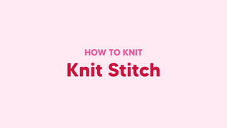 How to Knit Stitch