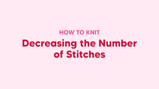 How to Decrease Stitches