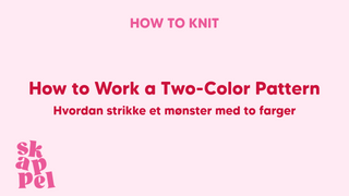 How to Work a Two-Color Pattern